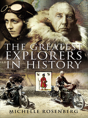 cover image of The 50 Greatest Explorers in History